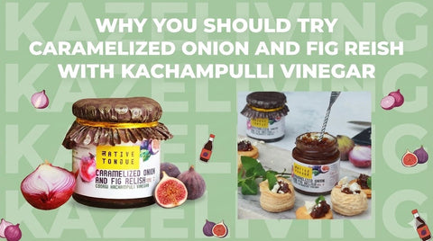 caramelized-onion-and-fig-relish-with-kachampulli-vinegar
