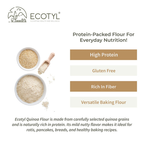 Ecotyl Quinoa Flour | High Protein | Nutritious Flour | 500g