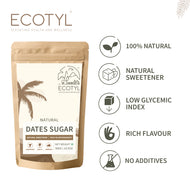 Ecotyl Dates Sugar | Natural Sweetener | Rich in Minerals | 300g