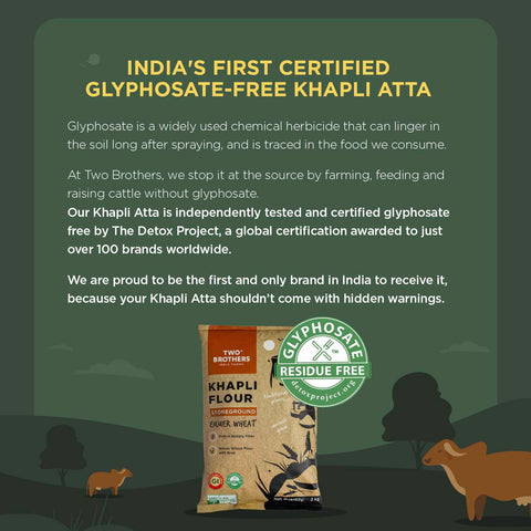 Khapli Wheat Flour (2kg) | India's Only Certified Glyphosate Free Atta | Low-Gluten Wheat Flour