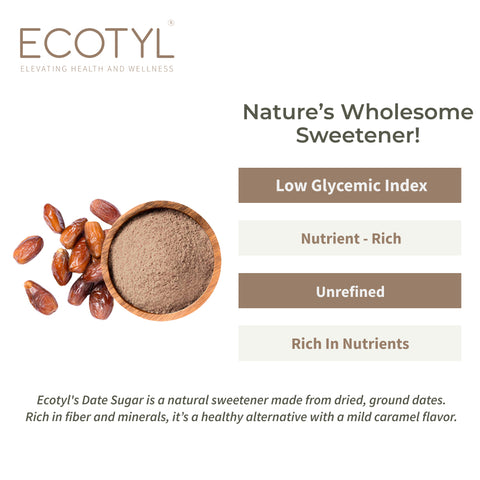 Ecotyl Dates Sugar | Natural Sweetener | Rich in Minerals | 300g